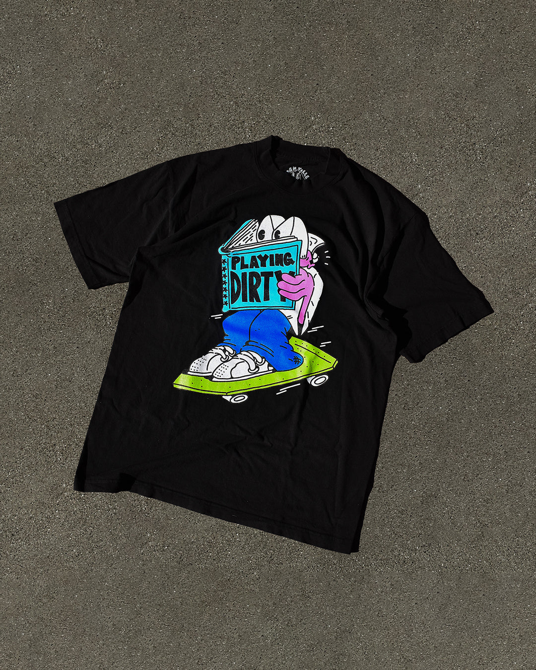 PLAYING DIRTY TEE